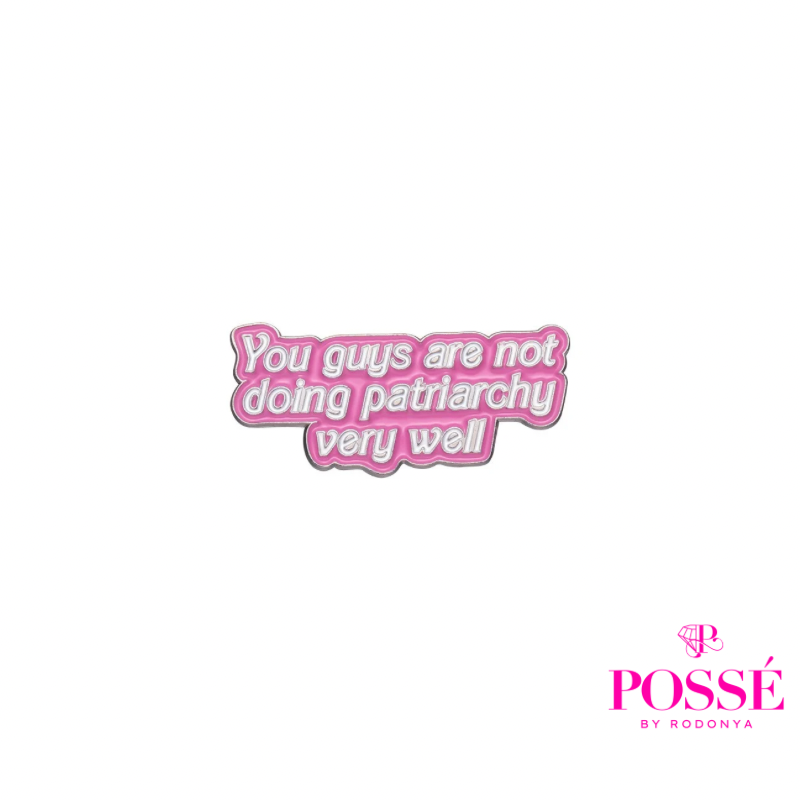 PATRIARCHY Pin/Brooch