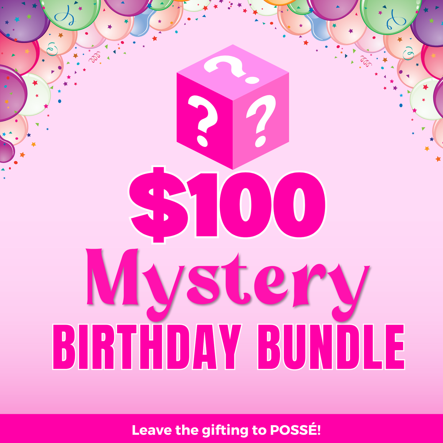$100 MYSTERY Birthday Bundle