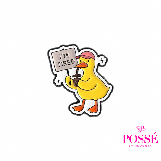 I’M TIRED Pin/Brooch