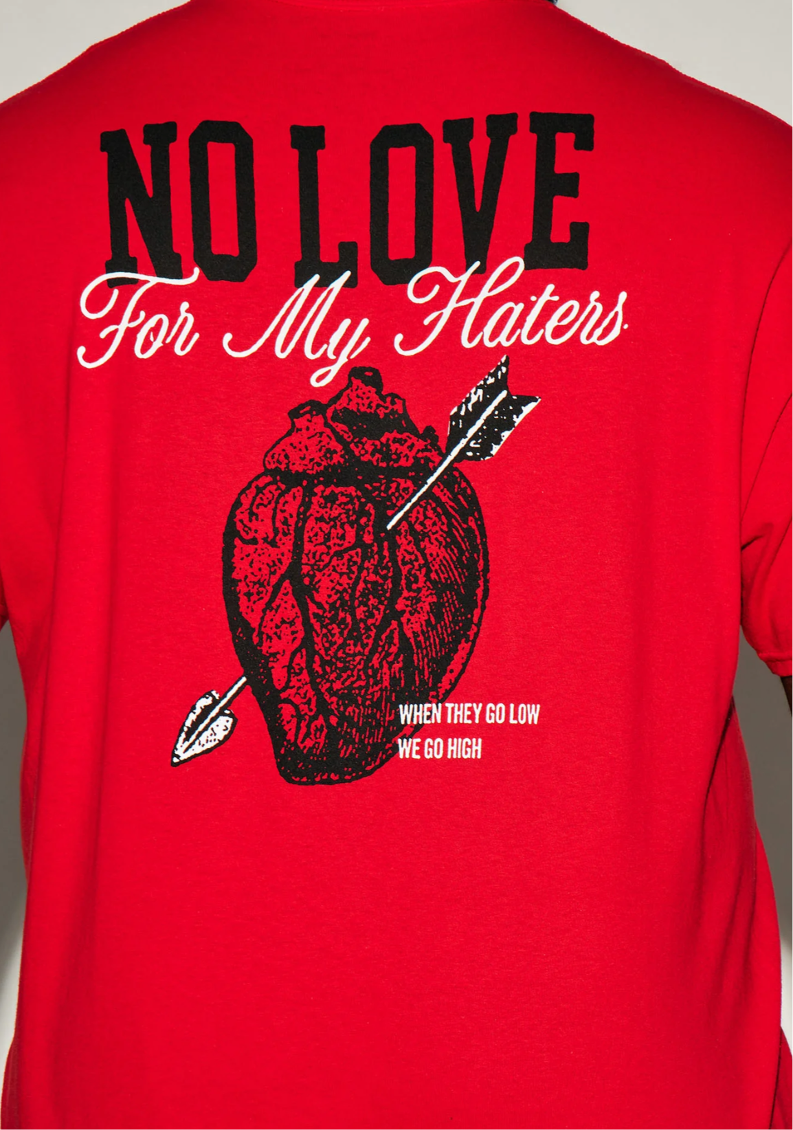 No Love For My Haters Tee - Red