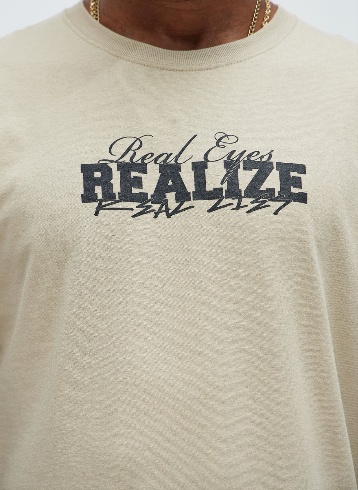 Real Eyes Realize Real Lies Tee- Sand