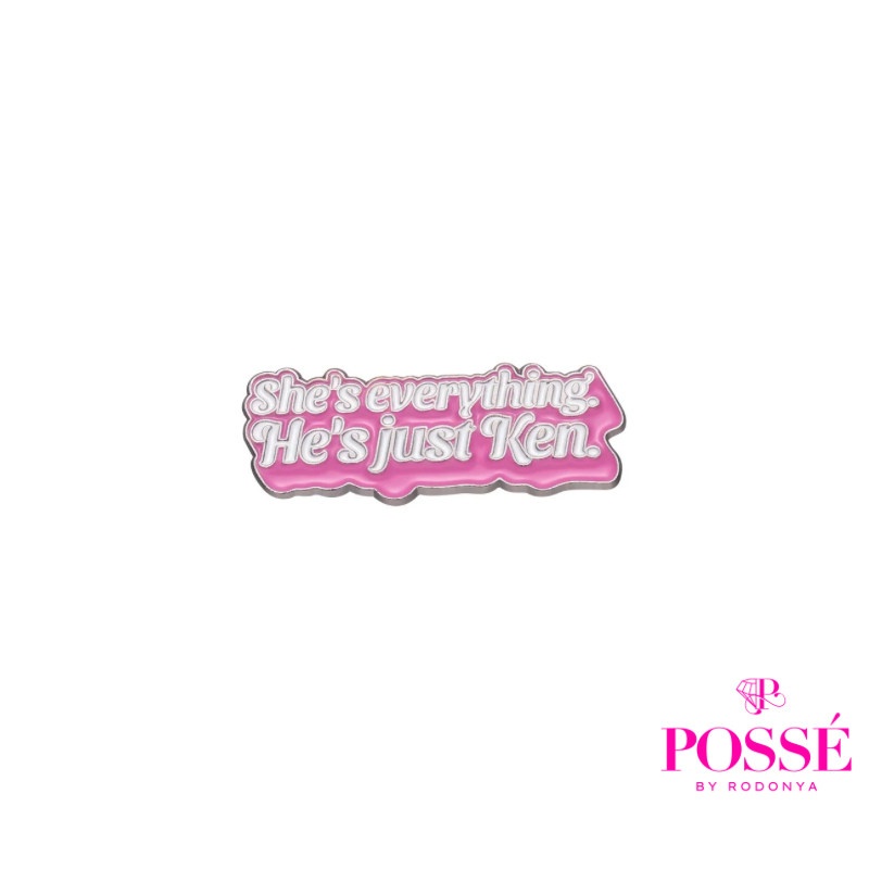 SHE’S EVERYTHING Pin/Brooch