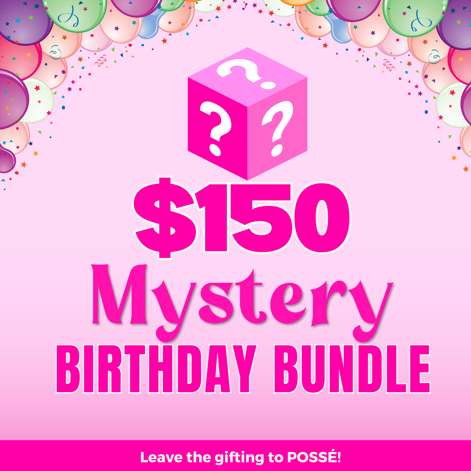 $150 MYSTERY Birthday Bundle