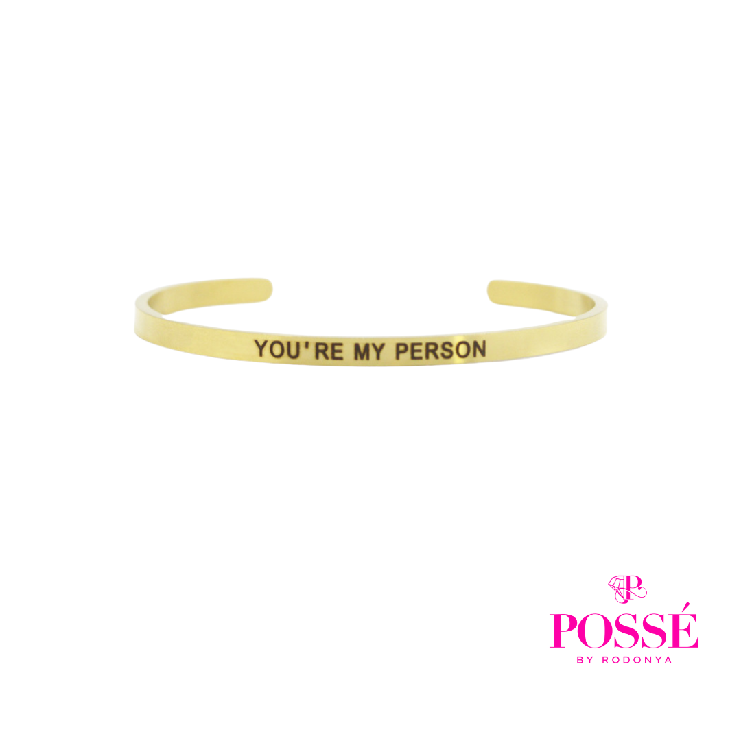 YOU’RE MY PERSON Bangle
