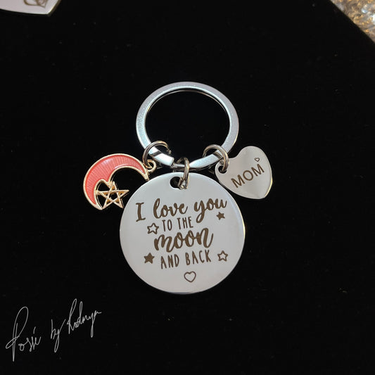 LOVE YOU TO THE MOON & BACK Key Ring